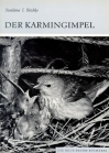 Der Karmingimpel