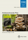 Holzbewohnende Pilze