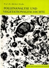 Pollenanalyse und Vegetationsgeschichte