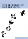Ausdrucksformen unserer Vögel