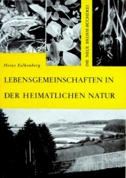 Lebensgemeinschaften in der heimatlichen Natur