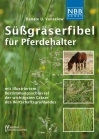 Süßgräserfibel für Pferdehalter