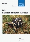 Die Landschildkröten Europas und der Mittelmeerländer