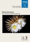 Blütenökologie – Band 2: Sexualität und Partnerwahl im Pflanzenreich