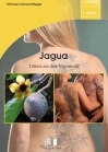 Jagua – Tattoos aus dem Regenwald