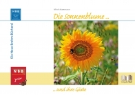 Die Sonnenblume und ihre Gäste