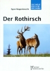 Der Rothirsch