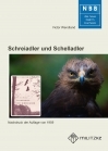 Schreiadler und Schelladler