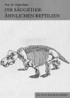 Die säugetierähnlichen Reptilien