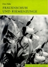 Frauenschuh und Riemenzunge