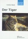 Der Tiger