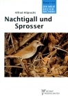 Nachtigall und Sprosser