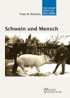 Schwein und Mensch - E-Book