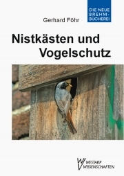 Nistkästen und Vogelschutz - E-Book
